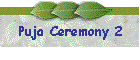 Puja Ceremony 2