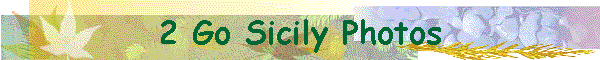 2 Go Sicily Photos